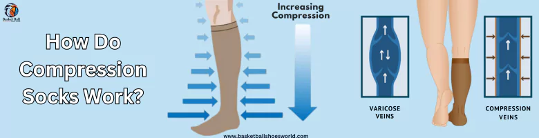 how-do-compression-socks-work