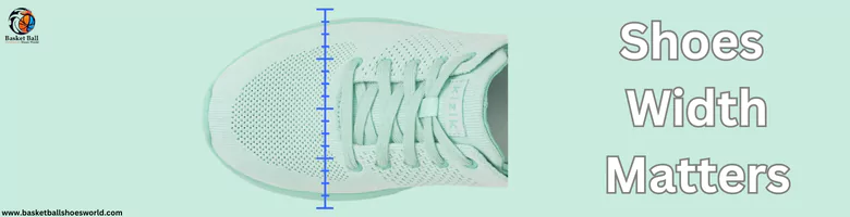 shoes-width-matters