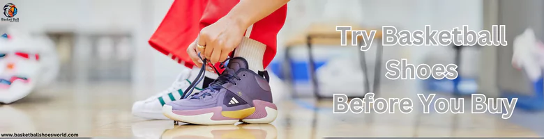 try-basketball-shoes-before-you-buy